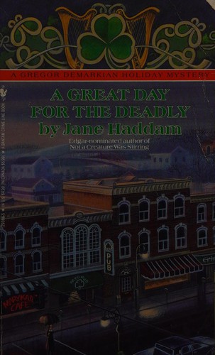 A Great Day for the Deadly